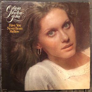Olivia Newton John - Have You Never Been Mellow